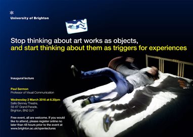 Graphic publicising inaugural lecture by Professor Paul Sermon - Stop thinking about art works as objects, and start thinking about them as triggers for experiences featuring an image of a person falling on to a bed