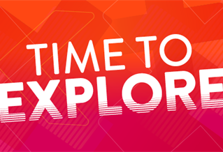 Banner graphic with the text: Time to explore