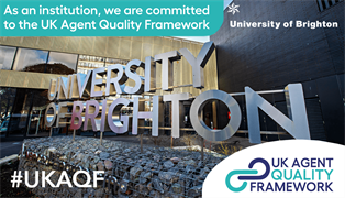 As an institution we are committed to the UK Agent Quality Framework